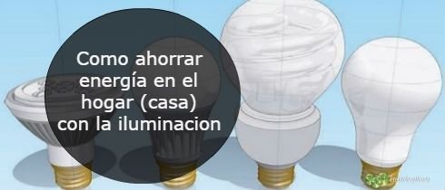 Como ahorrar energa en el hogar casa con la iluminacion-min