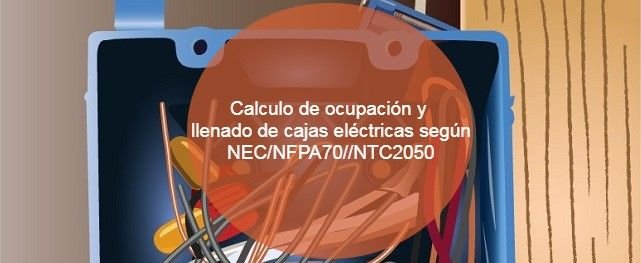 Calculo de ocupación y llenado de cajas eléctricas según