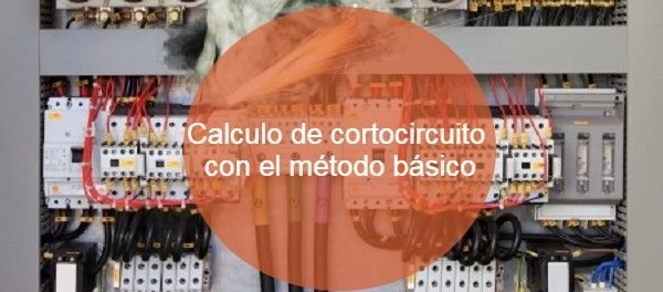 Calculo de cortocircuito basico